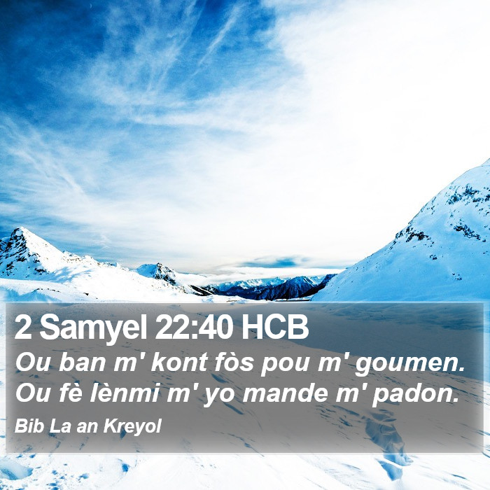 2 Samyel 22:40 HCB Bible Study
