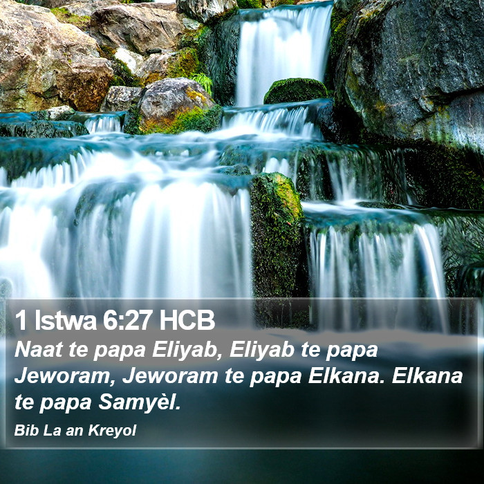 1 Istwa 6:27 HCB Bible Study