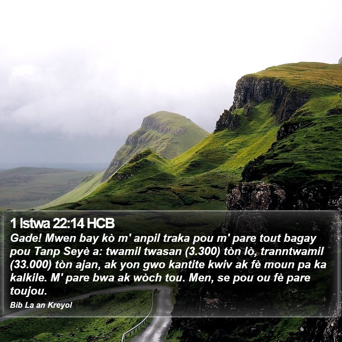1 Istwa 22:14 HCB Bible Study