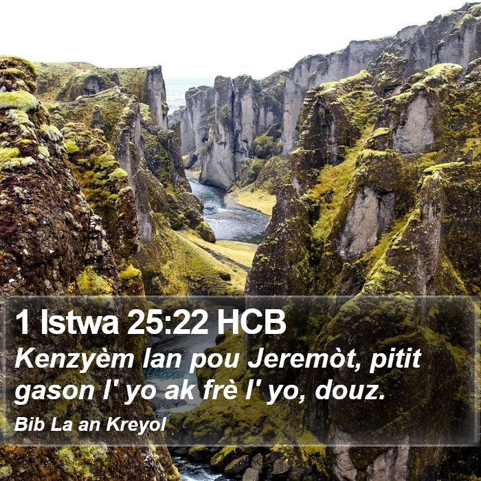 1 Istwa 25:22 HCB Bible Study