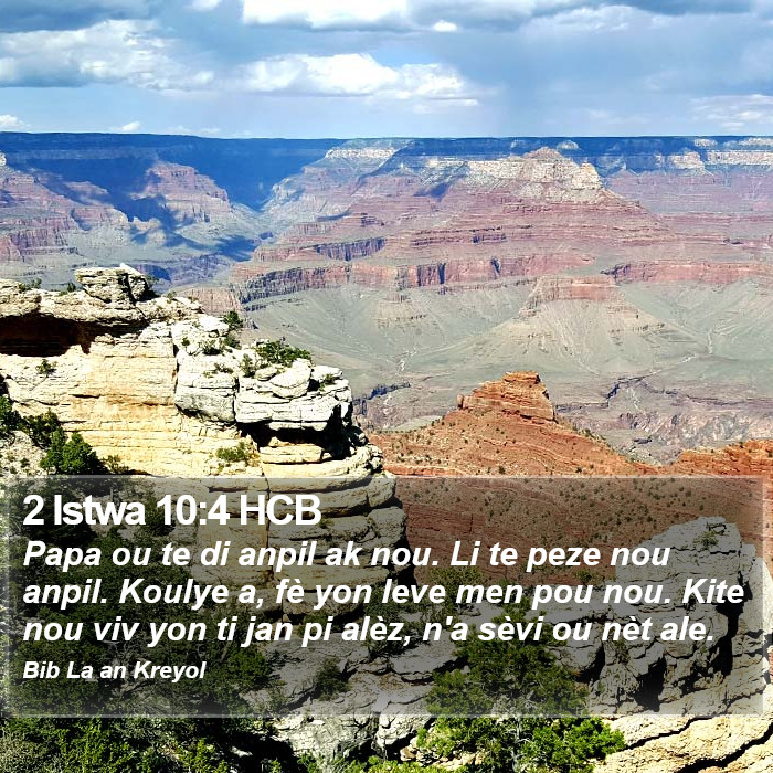 2 Istwa 10:4 HCB Bible Study