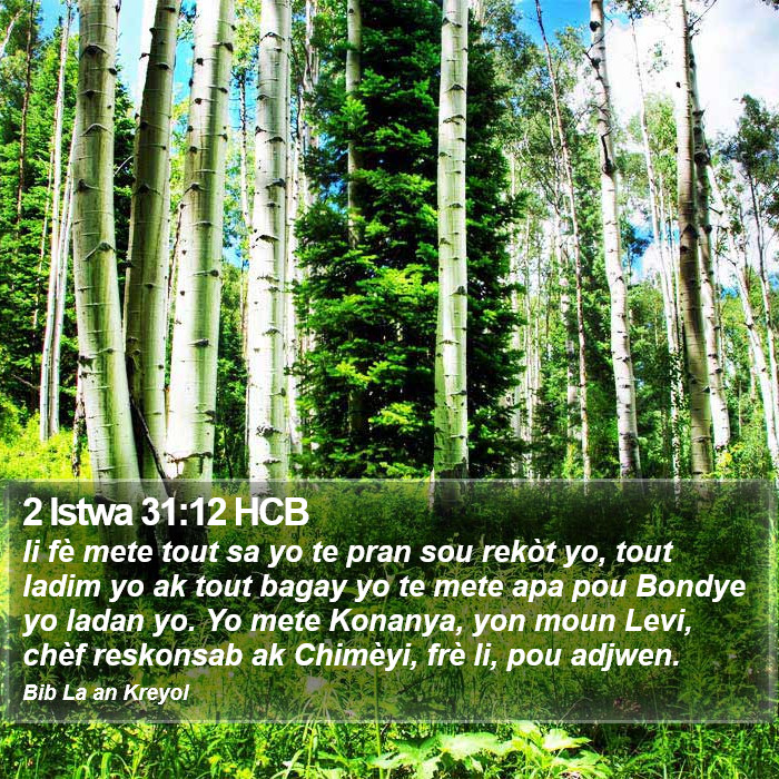 2 Istwa 31:12 HCB Bible Study