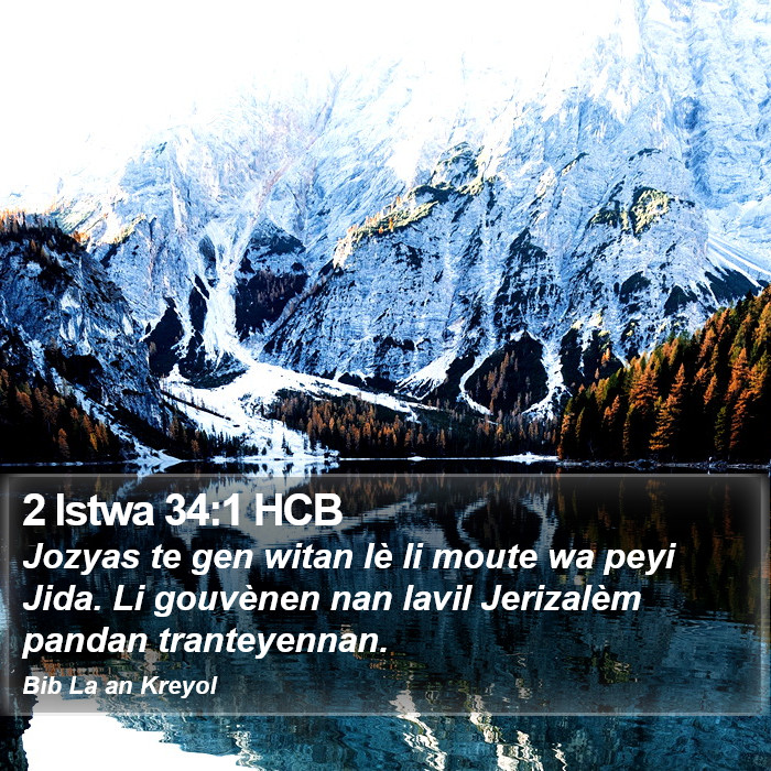 2 Istwa 34:1 HCB Bible Study