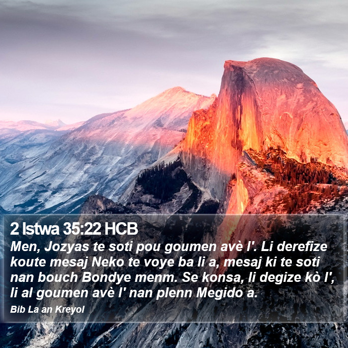 2 Istwa 35:22 HCB Bible Study