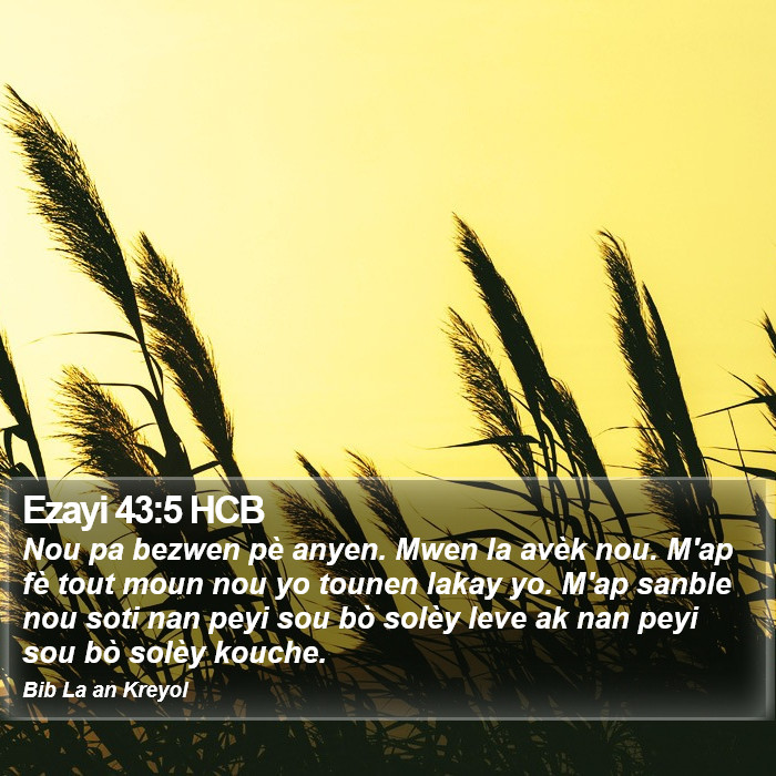 Ezayi 43:5 HCB Bible Study
