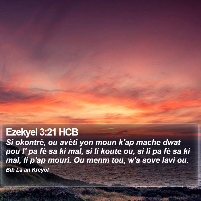 Ezekyel 3:21 HCB Bible Study