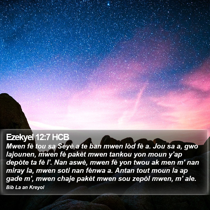 Ezekyel 12:7 HCB Bible Study