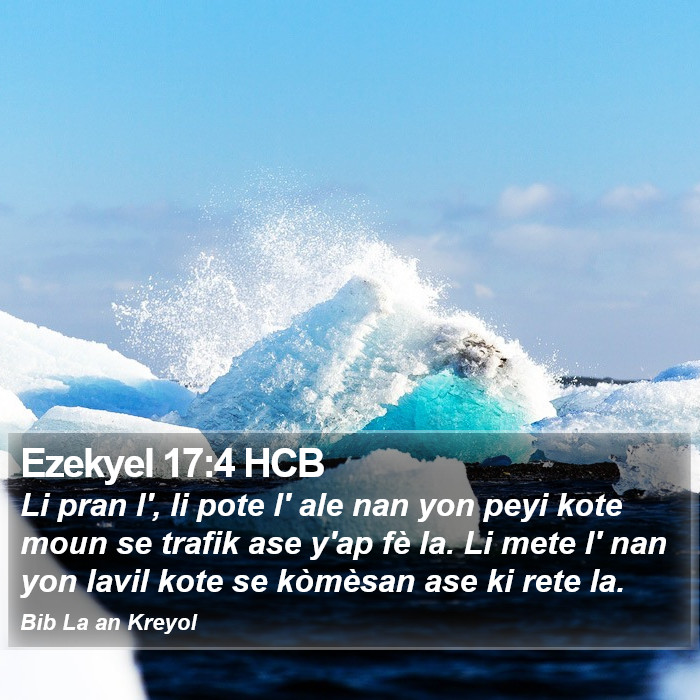 Ezekyel 17:4 HCB Bible Study
