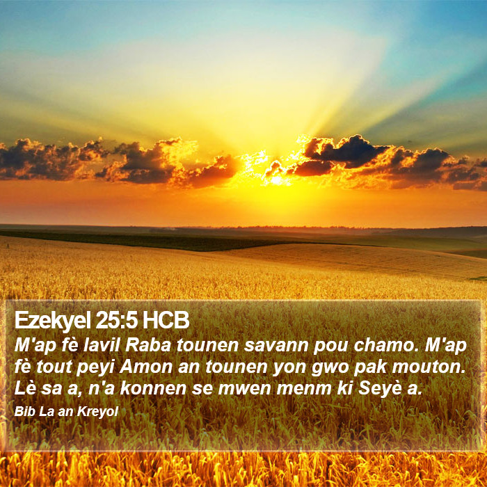 Ezekyel 25:5 HCB Bible Study