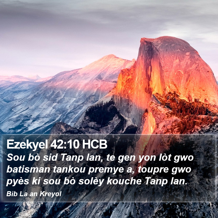 Ezekyel 42:10 HCB Bible Study