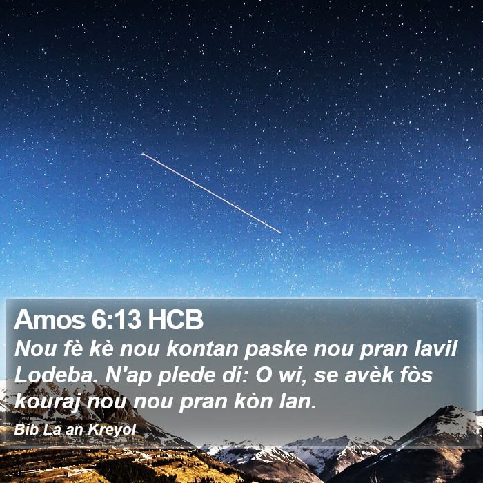 Amos 6:13 HCB Bible Study