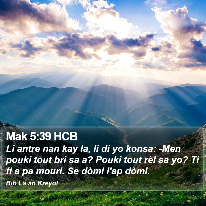 Mak 5:39 HCB Bible Study