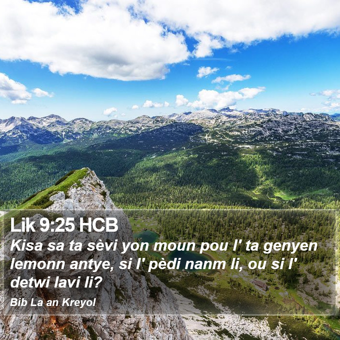 Lik 9:25 HCB Bible Study