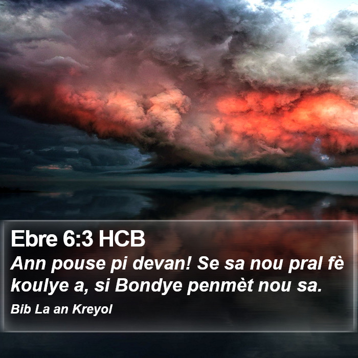 Ebre 6:3 HCB Bible Study